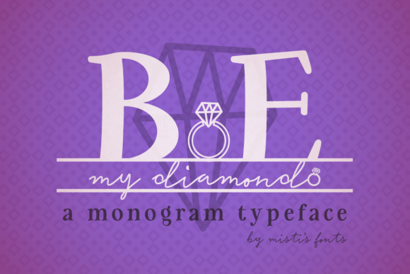 Be My Diamond Serif Typeface for Wedding & Personalized Crafts