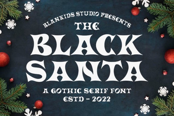 Black Santa: A Gothic Display Font with Quiet Festive Grace