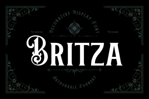 Britza: A Victorian-Inspired Display Font for Timeless Branding