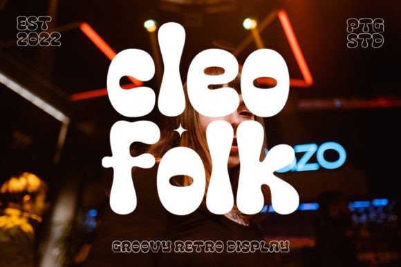 Cleo Folk: A Groovy Retro Display Font for Scroll-Stopping Campaigns