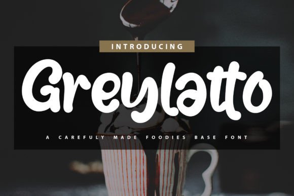 Greylatto: A Bold & Cute Calligraphy Display Font for Digital Design