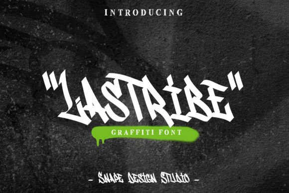 Lastribe: A Graffiti-Style Display Font for Bold Brand Identity