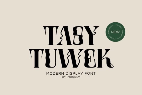Tasy Tuwek: A Bold, Trendy Display Font Worth Downloading