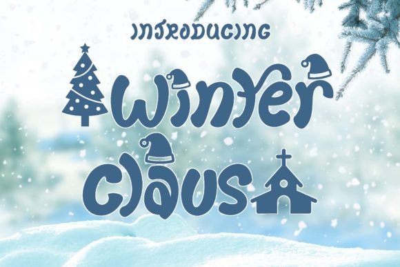 Winter Claus: A Festive Display Font for Holiday Typography